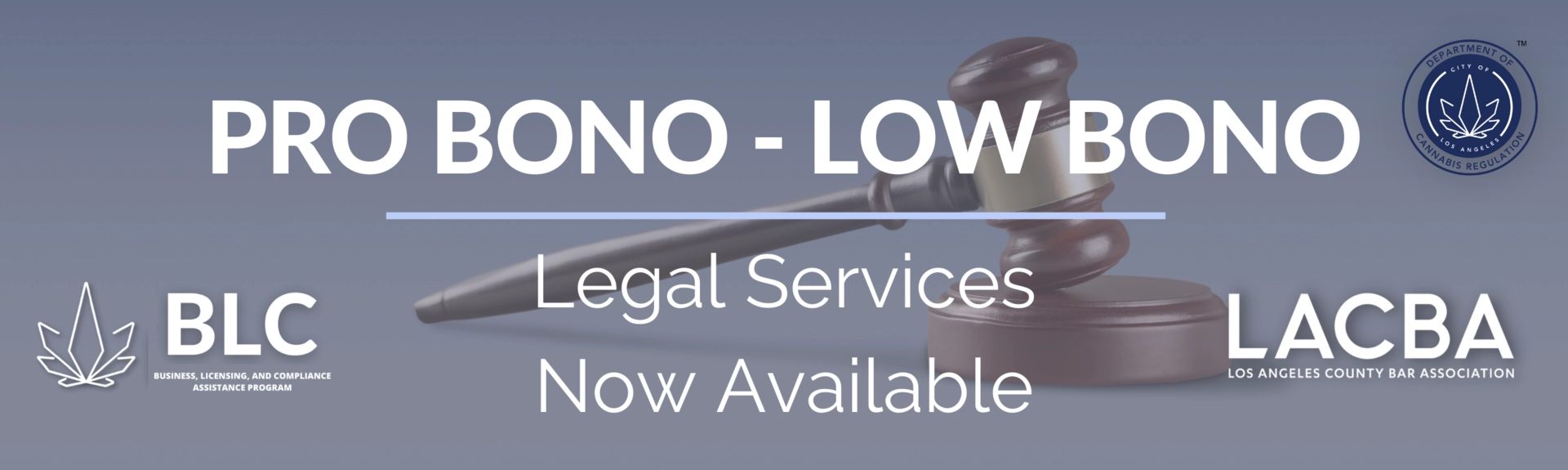 Pro Bono - Low Bono Legal Services Now Available