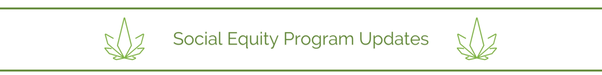 Social Equity Program Updates