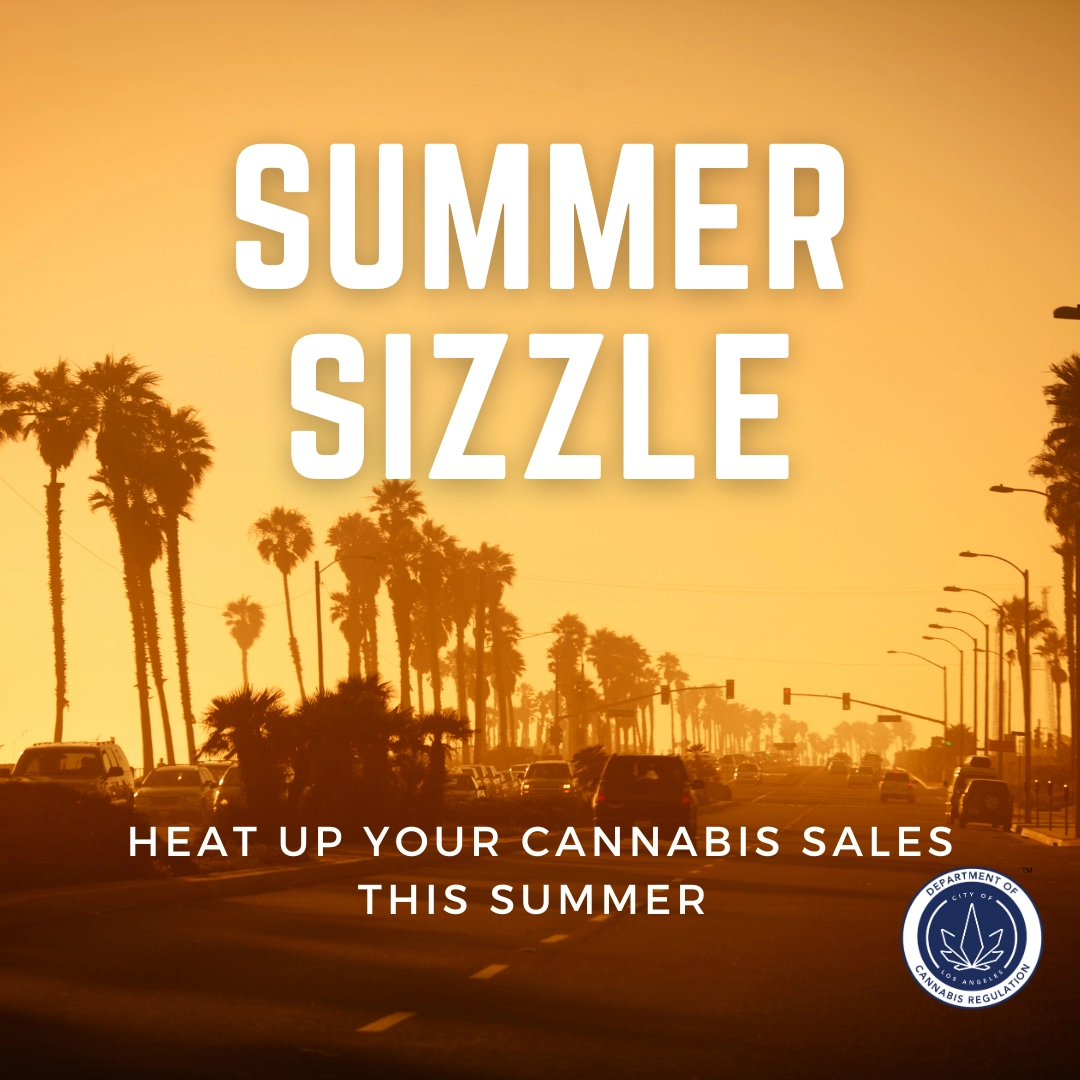 Summer Sizzle: Heat up your Cannabis Sales This Summer
