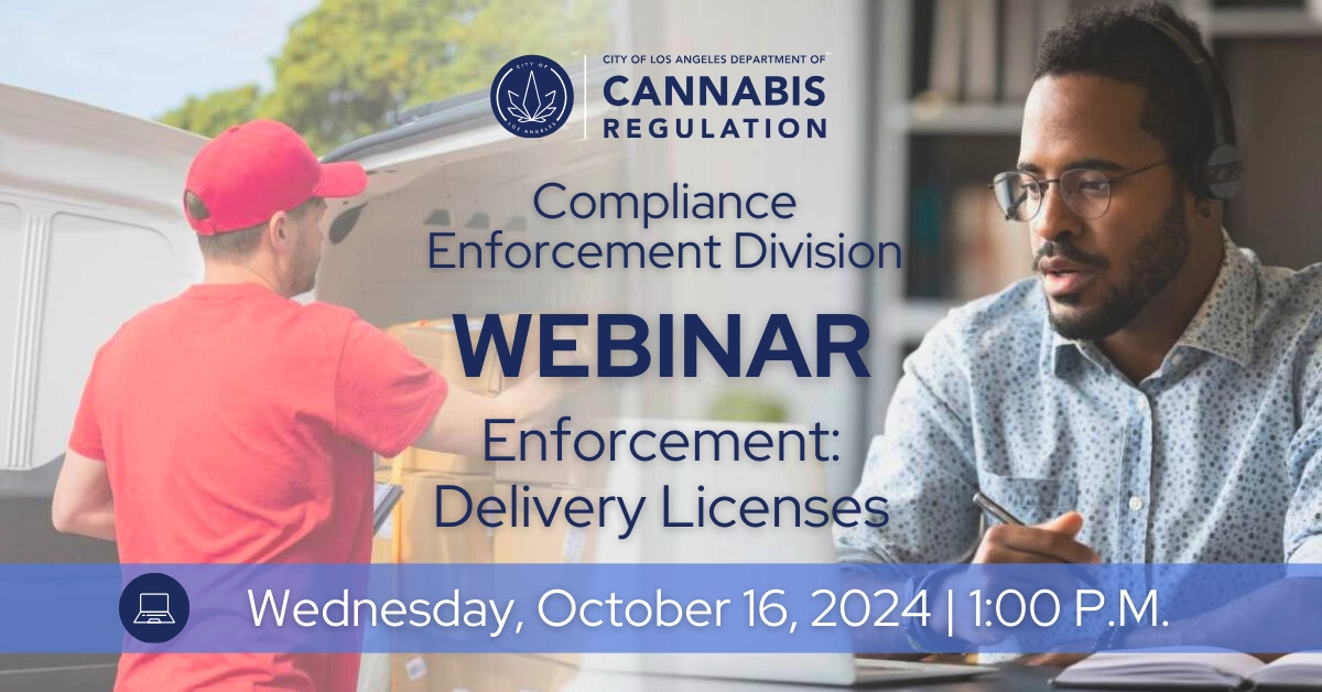 compliance enforcement division webinar - enforcement - delivery licenses Wednesday October 16 2024 1pm