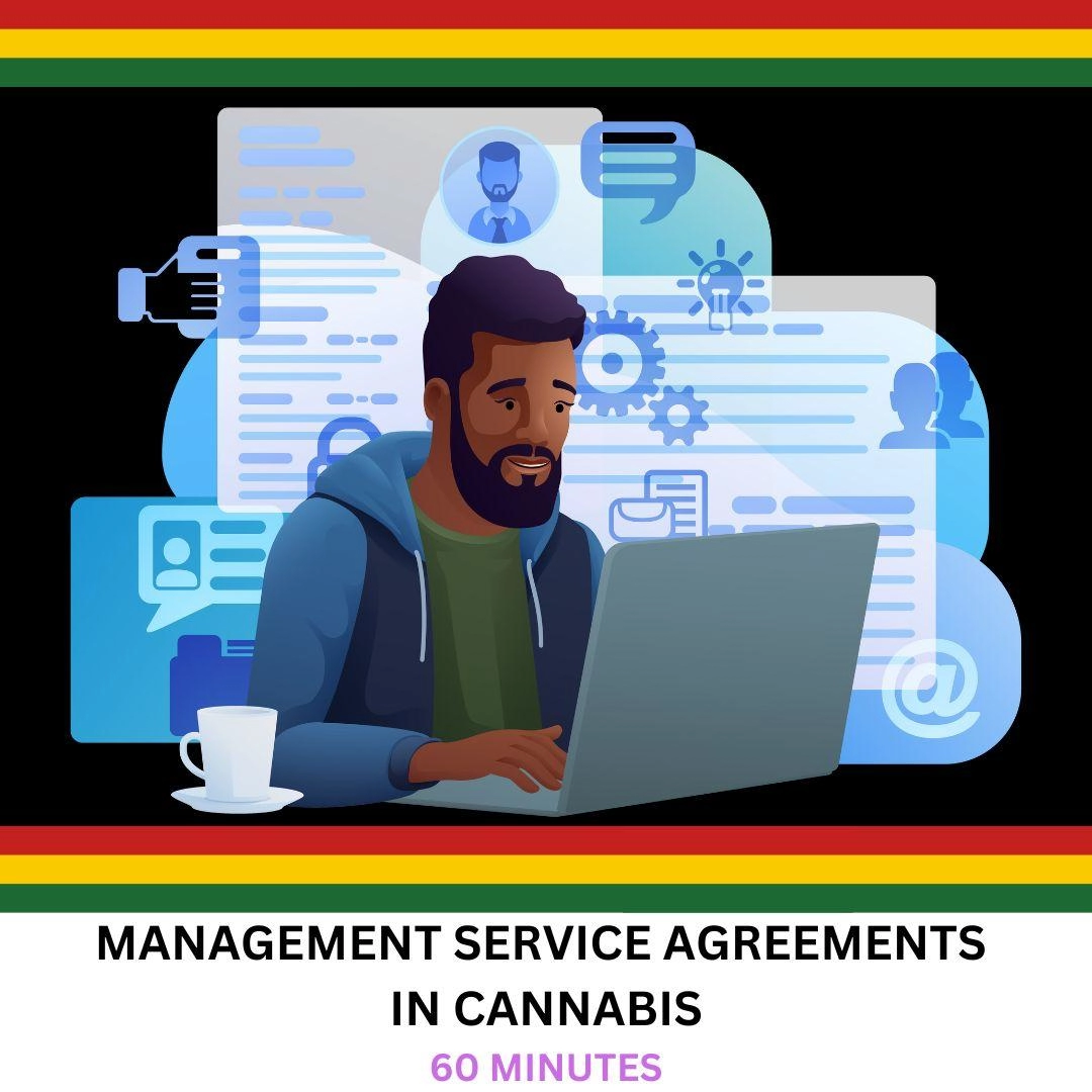 Management Service Agreements In Cannabis, 60 Minutes