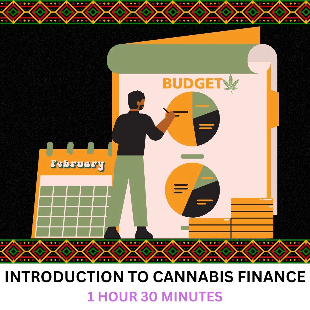 Introduction to Cannabis Finance, 1 hour and 30 minutes