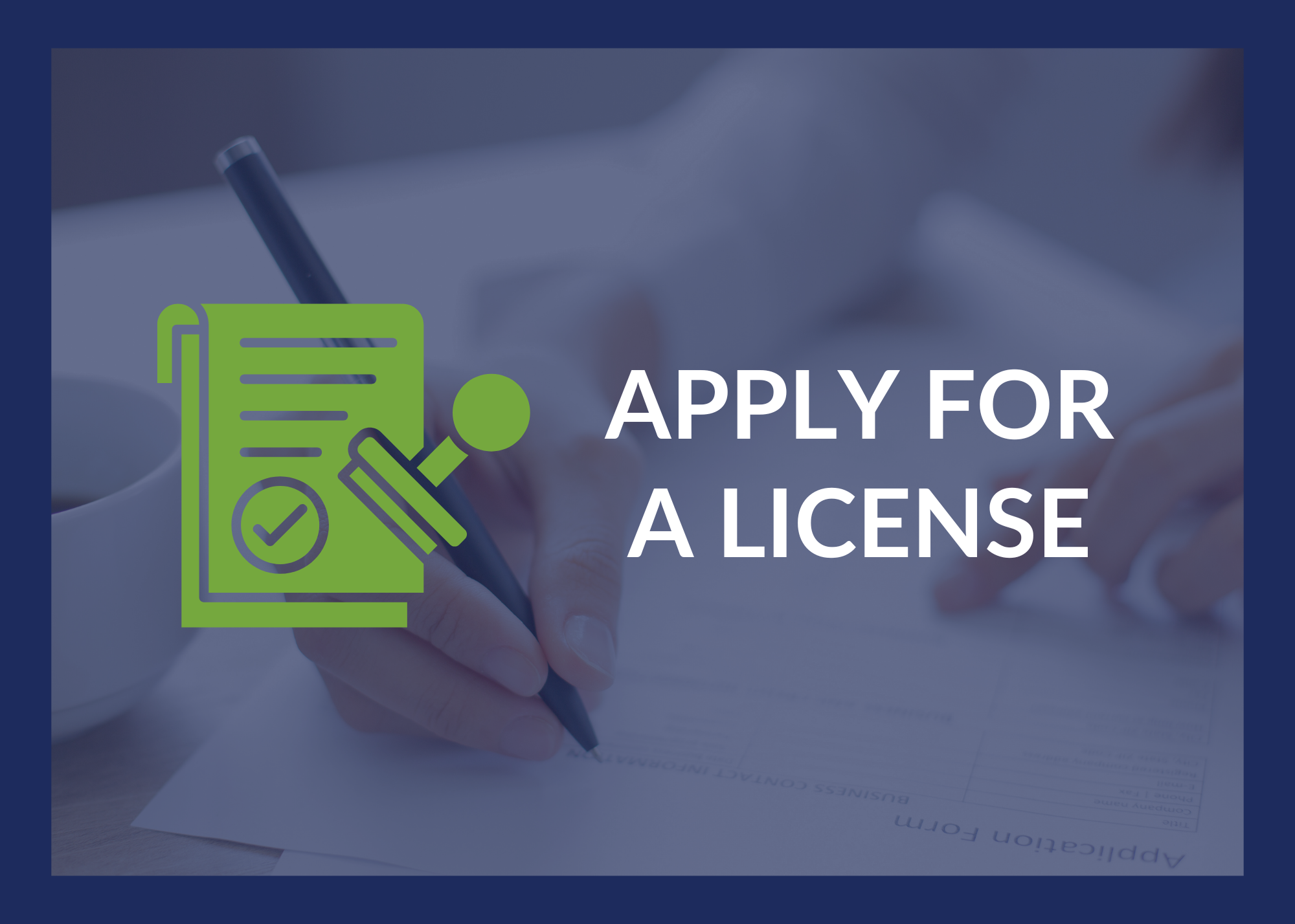 Apply for a License