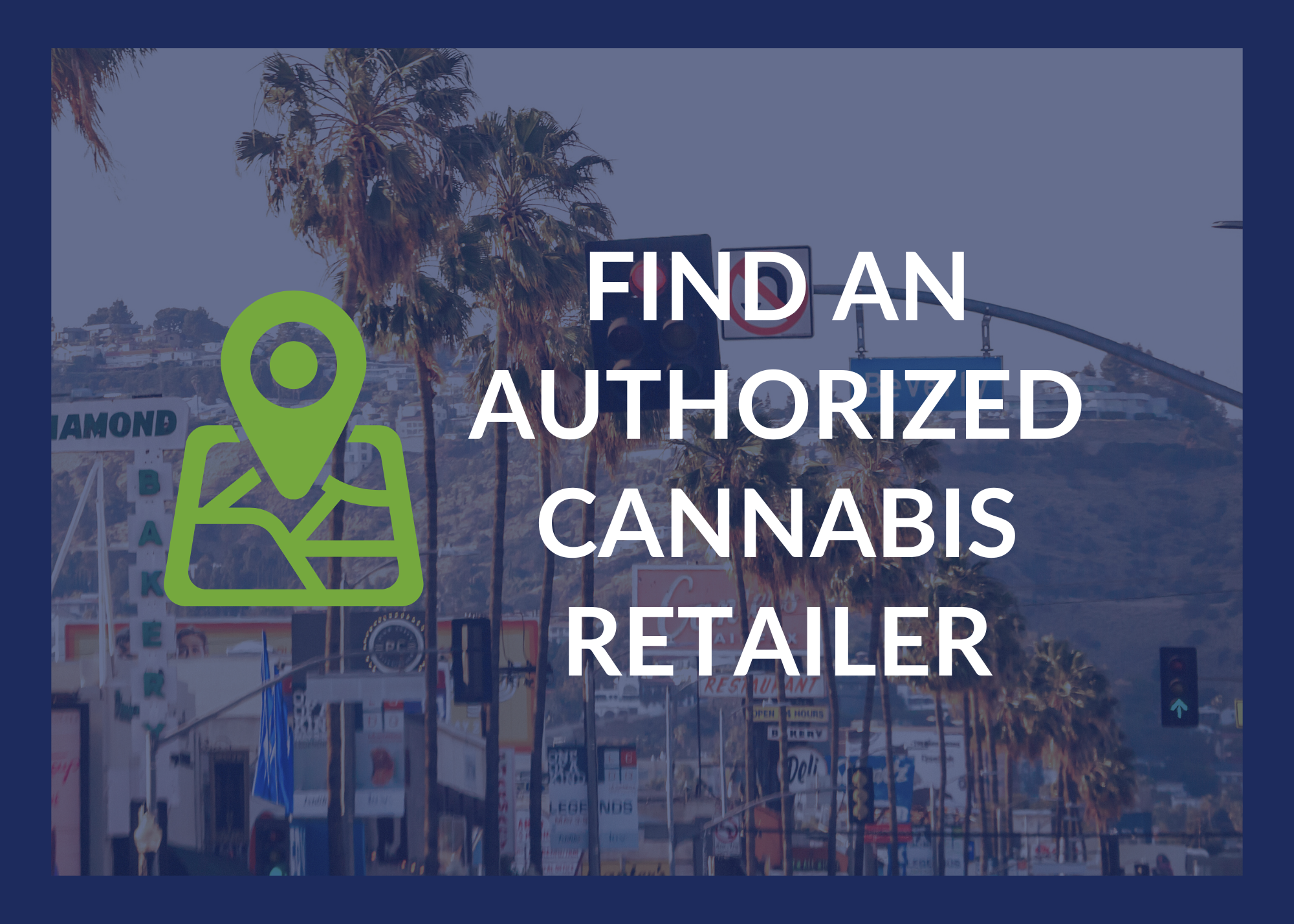 Find an Authorized Cannabis Retailer