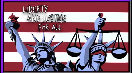 Liberty and Justice for All
