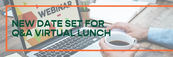 Q&A VIRTUAL LUNCH