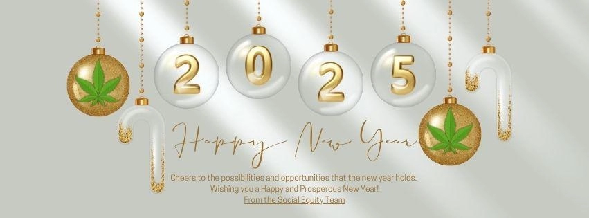 Happy New Year! Cheers to the possibilities and opportunities that the new year holds. The Social Equity Team wishes you a happy and prosperous new year.