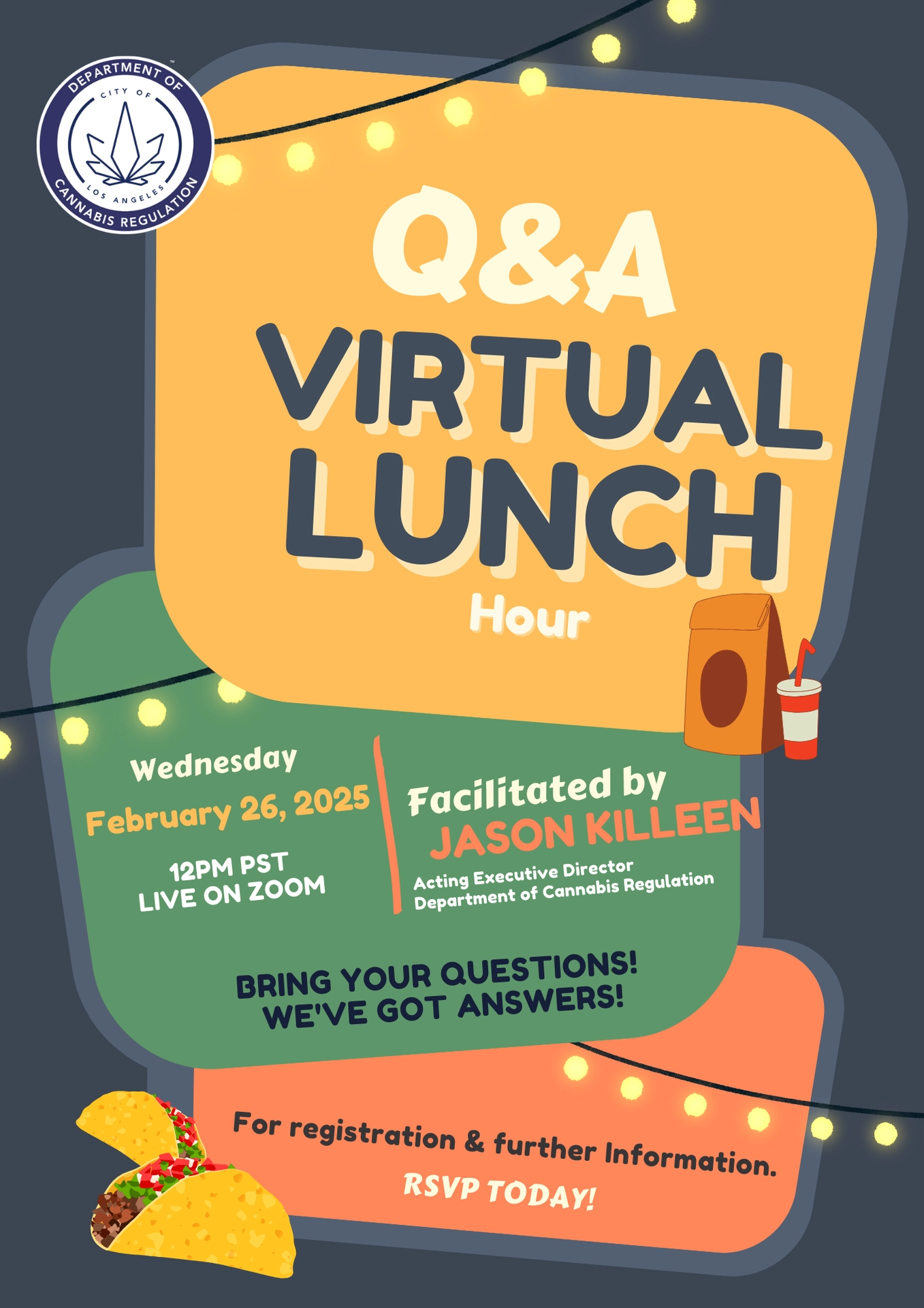 Q&A Virtual Lunch Hour Wednesday February 26, 2025 at 12pm Live on Zoom, Facilitated by Jason Killeen