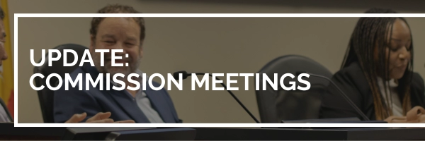 Update: Commission Meetings