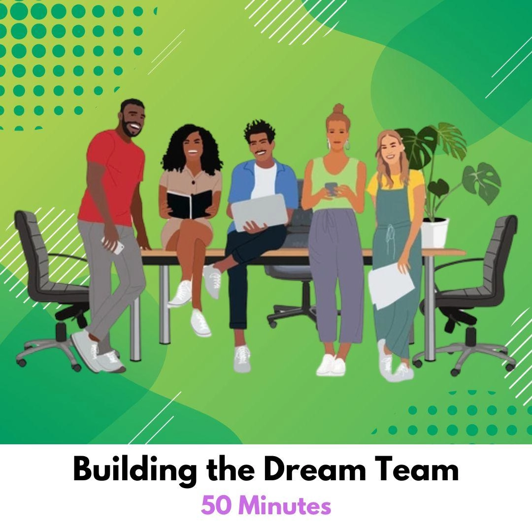 Building the Dream Team 50 Minutes