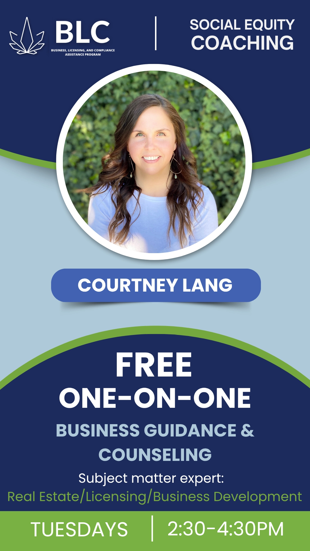 Courtney Lang Free one-on-one business guidance and counseling. subject matter expert in real eastate, licensing and busines development, Tuesdays 2:30 to 430 pm