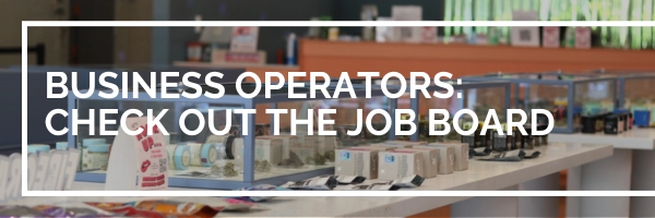 Business Operators: Check out the Job Board, graphic of a display case with cannabis product
